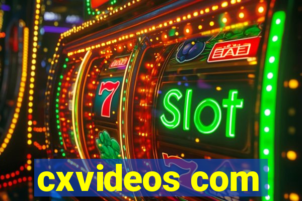 cxvideos com